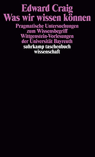 Imagen de archivo de Was wir wissen k nnen: Pragmatische Untersuchungen zum Wissensbegriff. Wittgenstein-Vorlesungen der Universität. a la venta por Nietzsche-Buchhandlung OHG