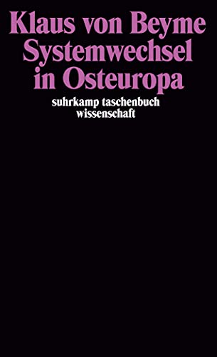 9783518287309: Systemwechsel in Osteuropa