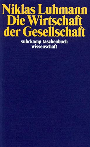 Stock image for Die Wirtschaft der Gesellschaft. for sale by Decluttr
