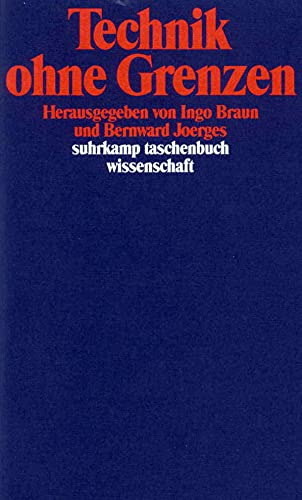 Stock image for Technik ohne Grenzen (suhrkamp taschenbuch wissenschaft) for sale by medimops