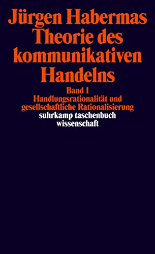 9783518287750: Theorie des kommunikativen Handelns: Bd. I: Handlungsrationalitt und gesellschaftliche Rationalisierung / Bd. II: Zur Kritik der funktionalistischen Vernunft: 1175