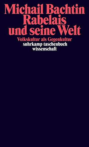 9783518287873: Rabelais und seine Welt: Volkskultur als Gegenkultur