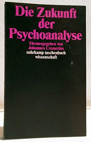 Stock image for Die Zukunft der Psychoanalyse for sale by Der Ziegelbrenner - Medienversand