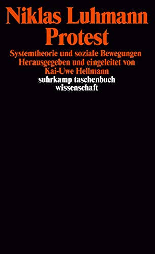 9783518288566: Protest. Systemtheorie und soziale Bewegungen.