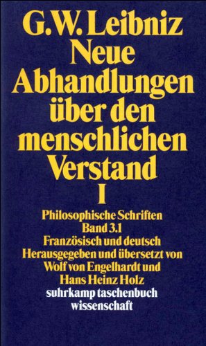 Neue Abhandlungen Ã¼ber den menschlichen Verstand. (9783518288665) by Leibniz, Gottfried Wilhelm; Engelhardt, Wolf Von; Holz, Hans Heinz