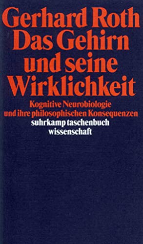 9783518288757: Das Gehirn und seine Wirklichkeit. (German Edition)