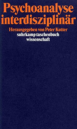 Imagen de archivo de Psychoanalyse interdisziplinr (suhrkamp taschenbuch wissenschaft) a la venta por medimops