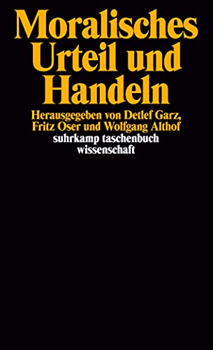 9783518289938: Moralisches Urteil und Handeln (Suhrkamp Taschenbuch Wissenschaft) (German Edition)