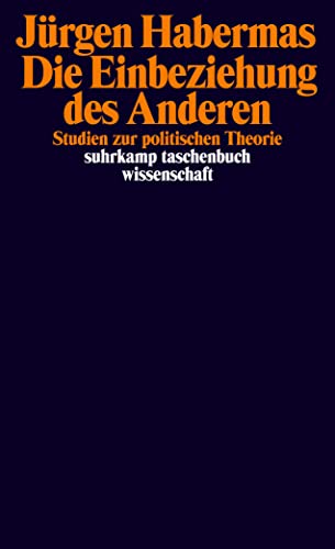 9783518290446: Die Einbeziehung des Anderen: Studien zur politischen Theorie: 1444