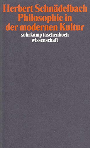 Imagen de archivo de Vortrge und Abhandlungen 3: Philosophie in der modernen Kultur: BD 3 (suhrkamp taschenbuch wissenschaft) a la venta por medimops