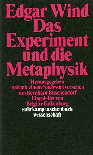 Beispielbild fr Das Experiment und die Metaphysik: Zur Auflsung der kosmologischen Antinomien (suhrkamp taschenbuch wissenschaft) zum Verkauf von medimops