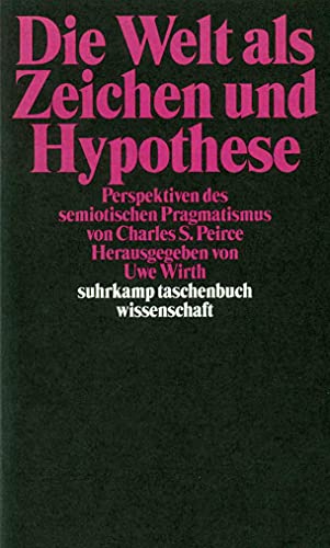 Stock image for Die Welt als Zeichen und Hypothese for sale by Blackwell's