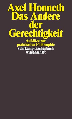 9783518290910: Das Andere der Gerechtigkeit: Aufstze zur praktischen Philosophie: 1491