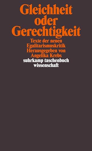 9783518290958: Gleichheit oder Gerechtigkeit.: Texte der neuen Egalitarismuskritik: 1495