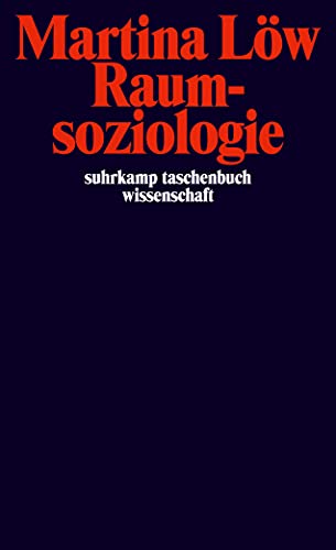 9783518291061: Raumsoziologie (Suhrkamp Taschenbuch Wissenschaft) (German Edition)