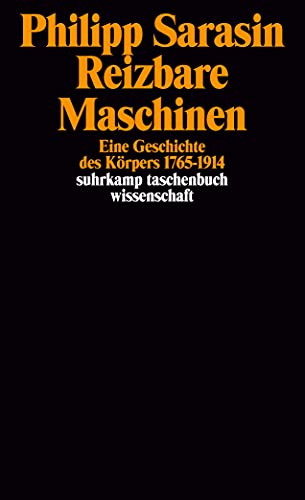 9783518291245: Reizbare Maschinen: Eine Geschichte des Krpers 1765-1914: 1524