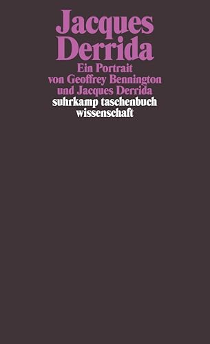 Jacques Derrida: Ein Portrait (suhrkamp taschenbuch wissenschaft) - Geoffrey Bennington