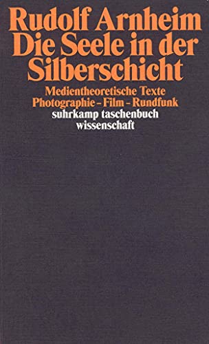 9783518292549: Die Seele in der Silberschicht: Medientheoretische Schriften