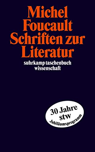 Schriften zur Literatur. (9783518292754) by Foucault, Michel