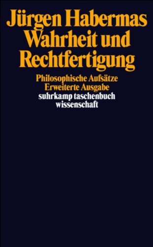 Wahrheit Und Rechtfertigung (9783518293232) by JÃ¼rgen Habermas