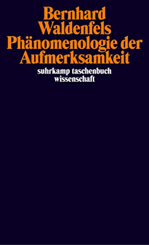 9783518293348: Phnomenologie der Aufmerksamkeit: 1734