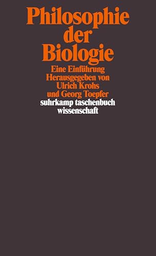 Stock image for Philosophie der Biologie: Eine Einfhrung (suhrkamp taschenbuch wissenschaft) for sale by medimops