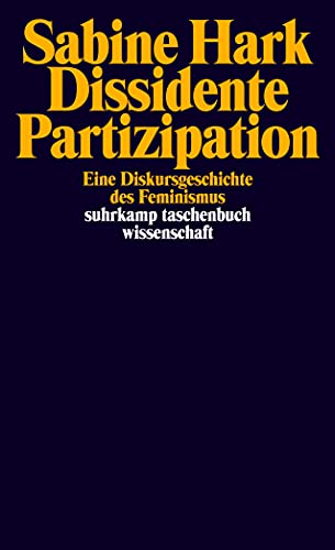 9783518293539: Dissidente Partizipation: Eine Diskursgeschichte des Feminismus: 1753