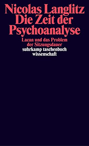 Stock image for Langlitz, N: Zeit der Psychoanalyse for sale by Blackwell's