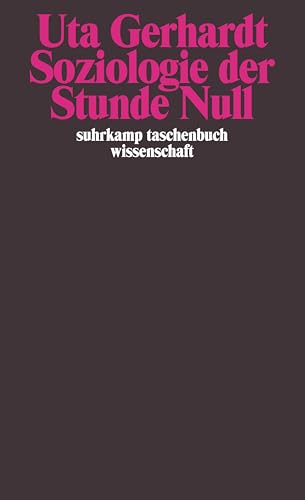 9783518293683: Soziologie der Stunde Null