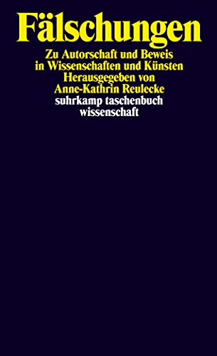 Stock image for Flschungen. Zu Autorschaft und Beweis in Wissenschaften und Knsten, for sale by modernes antiquariat f. wiss. literatur