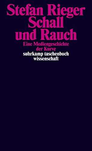 Stock image for Schall und Rauch Eine Mediengeschichte der Kurve for sale by antiquariat rotschildt, Per Jendryschik