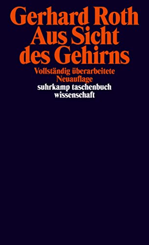 Aus Sicht des Gehirns (9783518295151) by Roth, Gerhard