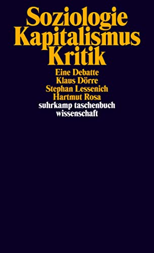 9783518295236: Soziologie - Kapitalismus - Kritik: Eine Debatte: 1923