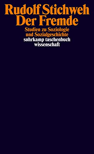 Beispielbild fr Der Fremde. Studien zu Soziologie und Sozialgeschichte. zum Verkauf von Antiquariat & Verlag Jenior