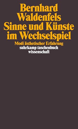 9783518295731: Sinne und Knste im Wechselspiel: Modi sthetischer Erfahrung