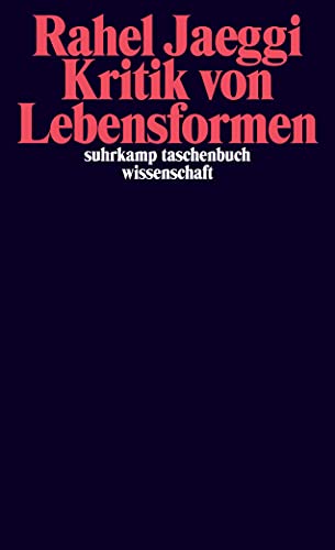 9783518295878: Kritik von Lebensformen: 1987