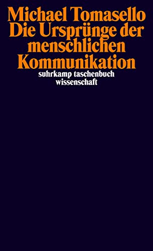 Die UrsprÃ¼nge der menschlichen Kommunikation (9783518296042) by Tomasello, Michael