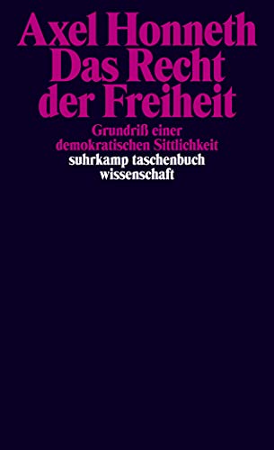 Das Recht der Freiheit -Language: german - Honneth, Axel