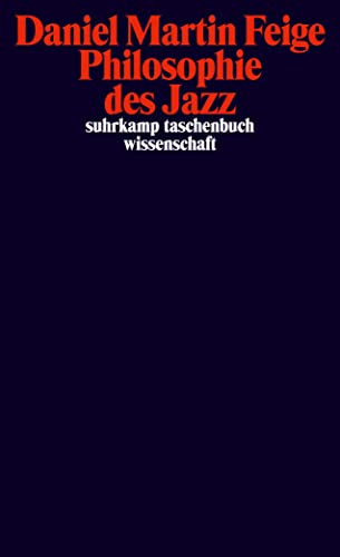 Beispielbild fr Philosophie des Jazz (suhrkamp taschenbuch wissenschaft) zum Verkauf von medimops
