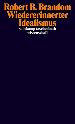 Beispielbild fr Wiedererinnerter Idealismus (suhrkamp taschenbuch wissenschaft) zum Verkauf von medimops