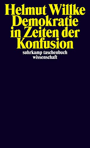 Imagen de archivo de Demokratie in Zeiten der Konfusion (suhrkamp taschenbuch wissenschaft) a la venta por medimops