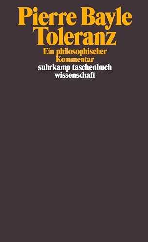 9783518297834: Toleranz: Ein philosophischer Kommentar: 2183