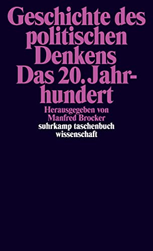 9783518298107: Geschichte des politischen Denkens. Das 20. Jahrhundert: 2210