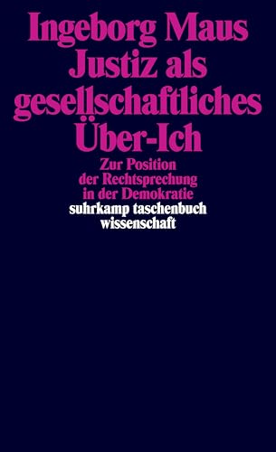 Imagen de archivo de Justiz als gesellschaftliches ber-Ich a la venta por Blackwell's