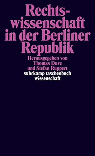 Stock image for Rechtswissenschaft in der Berliner Republik. for sale by modernes antiquariat f. wiss. literatur