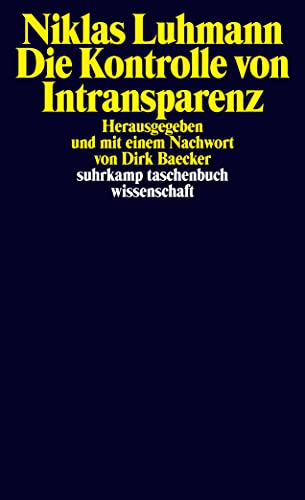 Stock image for Die Kontrolle von Intransparenz -Language: german for sale by GreatBookPrices
