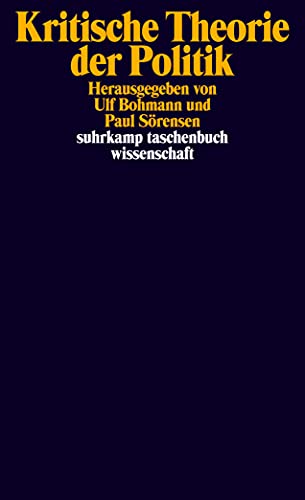 Kritische Theorie der Politik - Ulf Bohmann