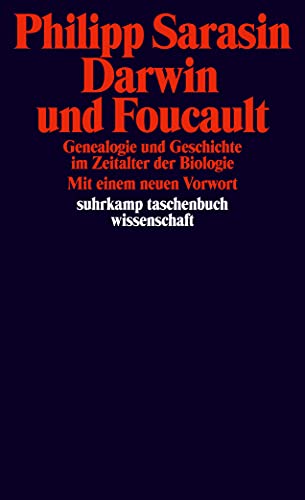 Stock image for Darwin und Foucault: Genealogie und Geschichte im Zeitalter der Biologie (suhrkamp taschenbuch wissenschaft) for sale by medimops