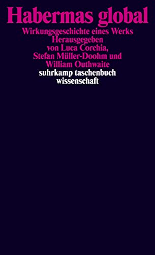 Beispielbild fr Habermas global. Wirkungsgeschichte eines Werks, zum Verkauf von modernes antiquariat f. wiss. literatur