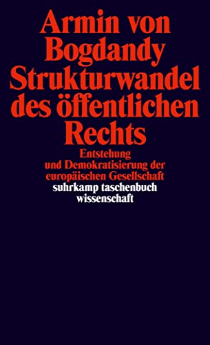 Beispielbild fr Strukturwandel des ffentlichen Rechts: Zur Demokratie der europischen Gesellschaft (suhrkamp taschenbuch wissenschaft) zum Verkauf von medimops